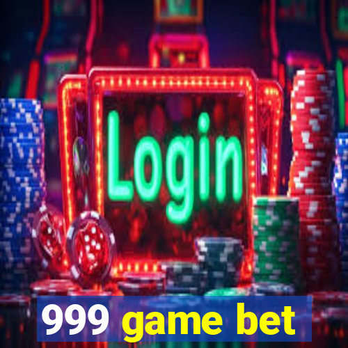 999 game bet